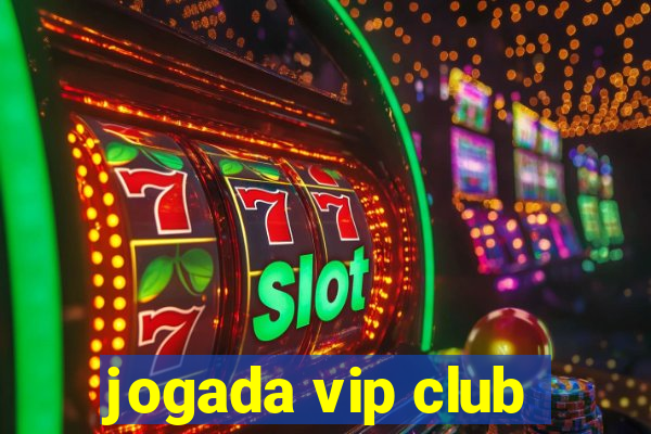 jogada vip club